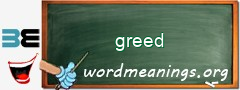 WordMeaning blackboard for greed